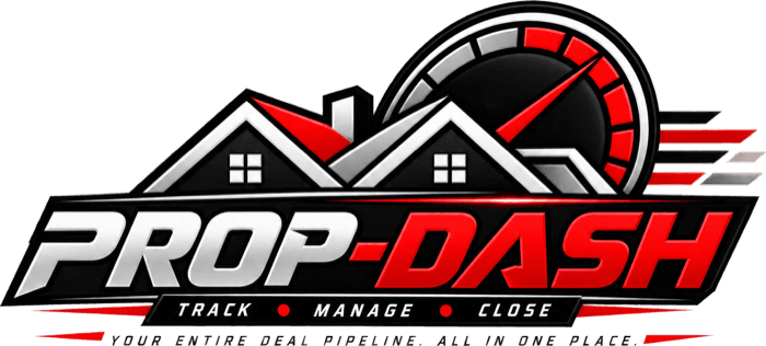 PropDash — Track, Manage, Close